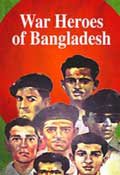 War Heroes of Bangladesh