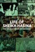 Life of Sheikh Hasina